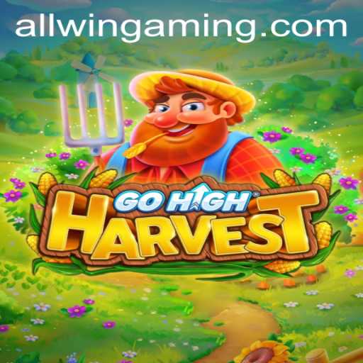 Unveiling the Thrills of GoHighHarvest: A Comprehensive Guide